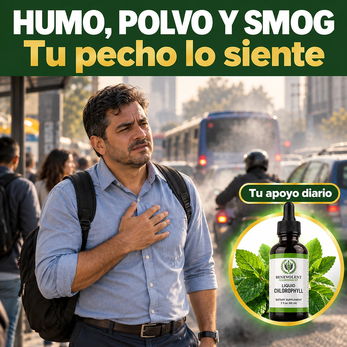Hombre en un paradero de bus con humo y smog, con la mano en el pecho, y la Clorofila Líquida como apoyo diario